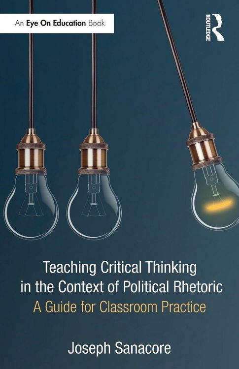 Produktbild: Teaching Critical Thinking in the Context of Political Rhetoric
