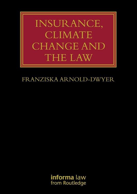 Produktbild: Insurance, Climate Change and the Law