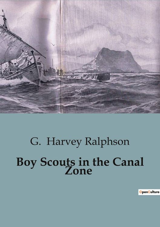 Produktbild: Boy Scouts in the Canal Zone