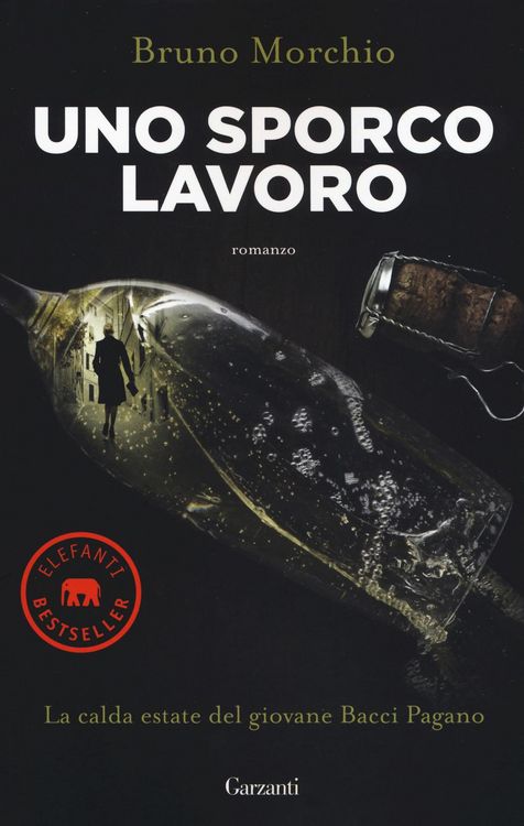 Produktbild: Uno sporco lavoro. La calda estate del giovane Bacci Pagano