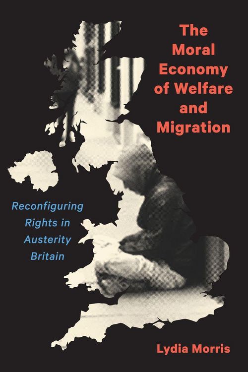 Produktbild: The Moral Economy of Welfare and Migration