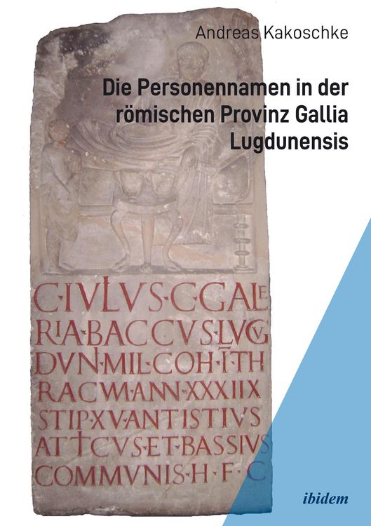 Produktbild: Die Personennamen in der r&ouml;mischen Provinz Gallia Lugdunensis