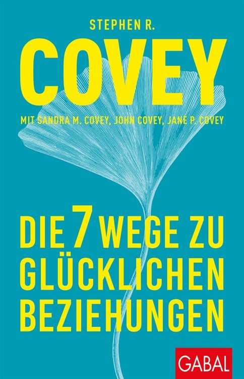 Produktbild: Die 7 Wege zu gl&uuml;cklichen Beziehungen