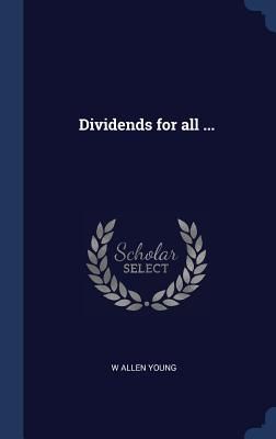 Produktbild: Dividends for all ...