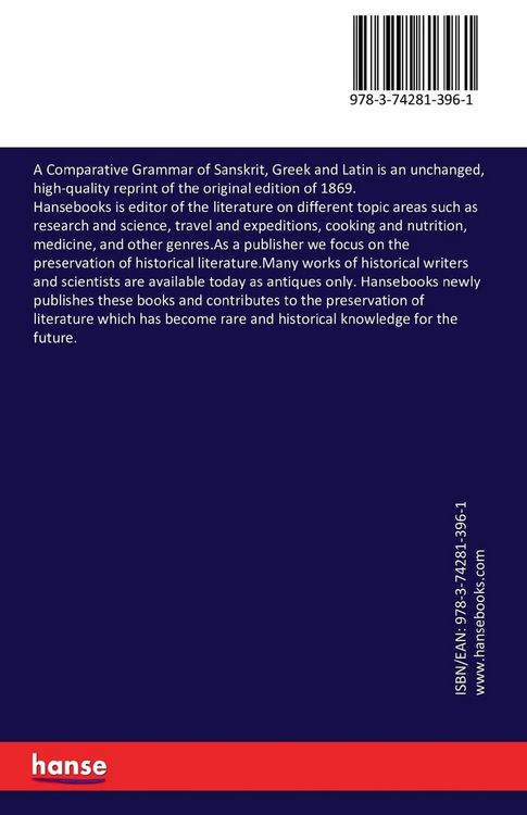 Produktbild: A Comparative Grammar of Sanskrit, Greek and Latin