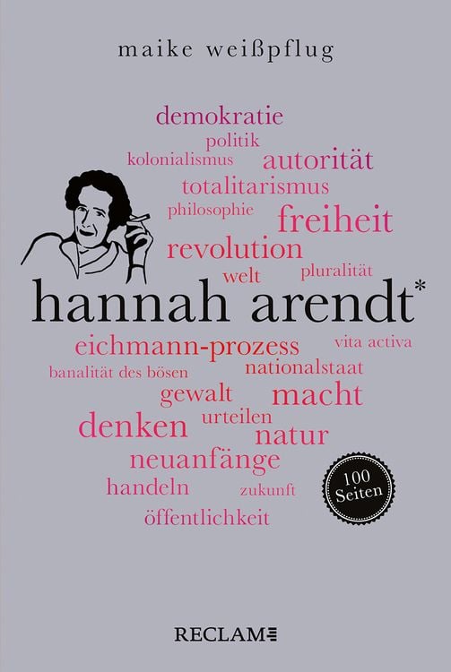 Bild vom Artikel Hannah Arendt. 100 Seiten vom Autor Maike Weisspflug