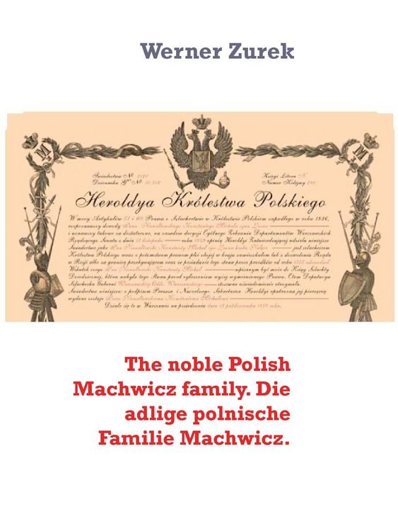 Produktbild: The noble Polish Machwicz family. Die adlige polnische Familie Machwicz.