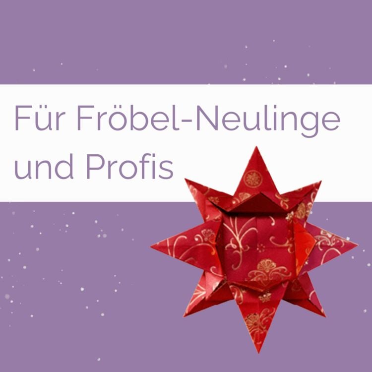 Produktbild: Fr&ouml;belsterne zum Verlieben