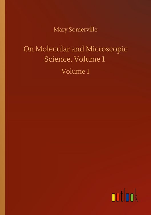 Produktbild: On Molecular and Microscopic Science, Volume 1