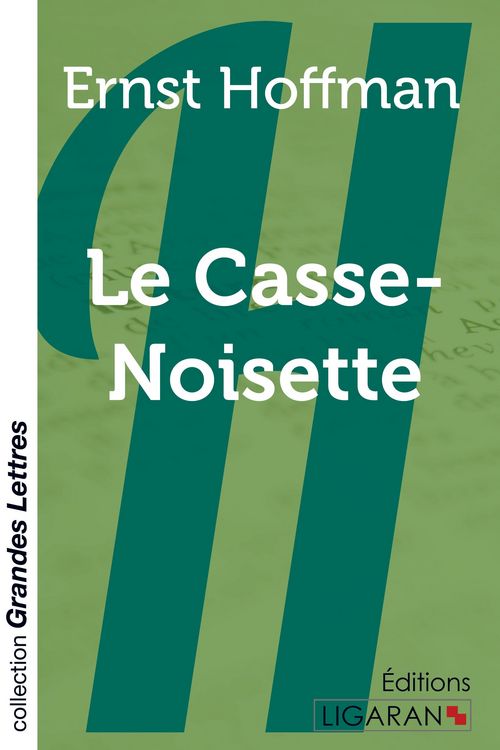 Produktbild: Le Casse-Noisette (grands caract&egrave;res)