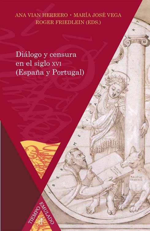 Produktbild: Di&aacute;logo y censura en el siglo XVI (Espa&ntilde;a y Portugal)