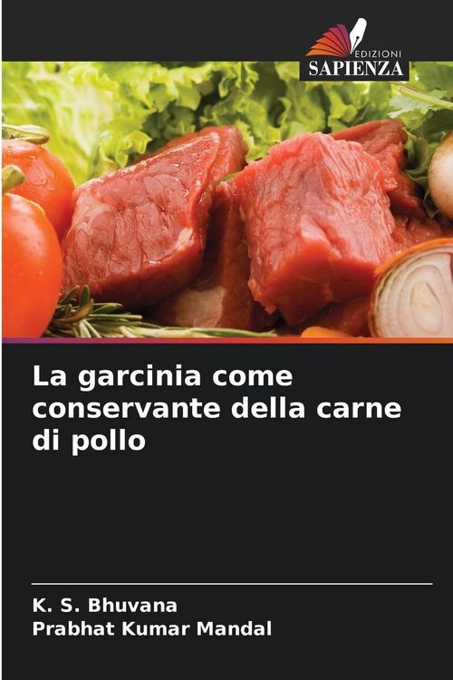 Produktbild: La garcinia come conservante della carne di pollo