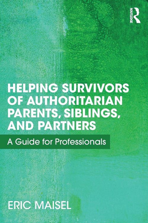 Produktbild: Helping Survivors of Authoritarian Parents, Siblings, and Partners
