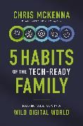 Produktbild: 5 Habits of the Tech-Ready Family