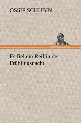 Produktbild: Es fiel ein Reif in der Fr&uuml;hlingsnacht