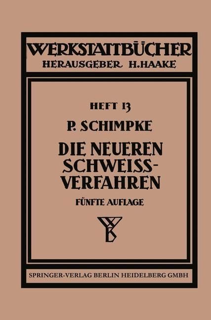 Produktbild: Die neueren Schweissverfahren