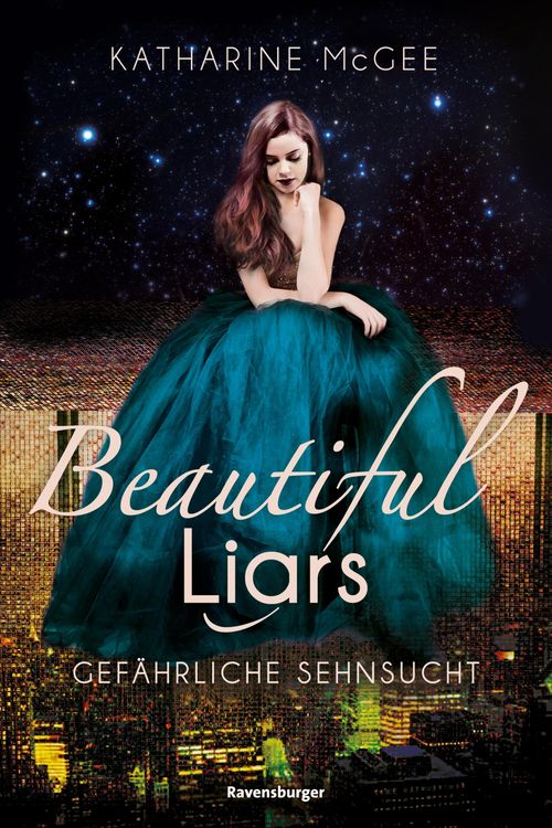 Produktbild: Beautiful Liars, Band 2 - Gef&auml;hrliche Sehnsucht