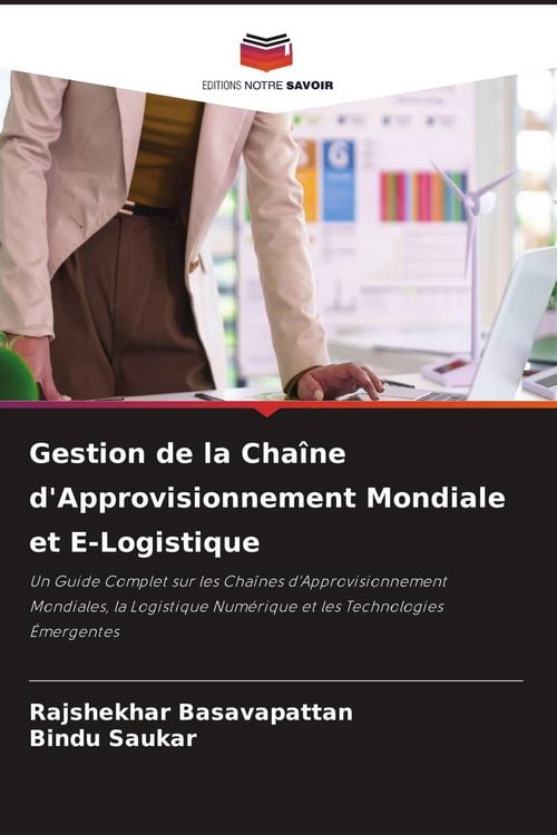 Produktbild: Gestion de la Cha&icirc;ne d'Approvisionnement Mondiale et E-Logistique