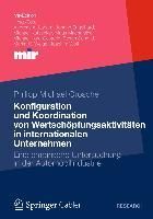 Produktbild: Konfiguration und Koordination von Wertsch&ouml;pfungsaktivit&auml;ten in internationalen Unternehmen
