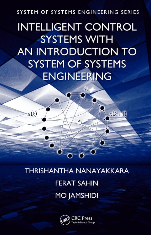 Produktbild: Intelligent Control Systems with an Introduction to System of Systems Engineering