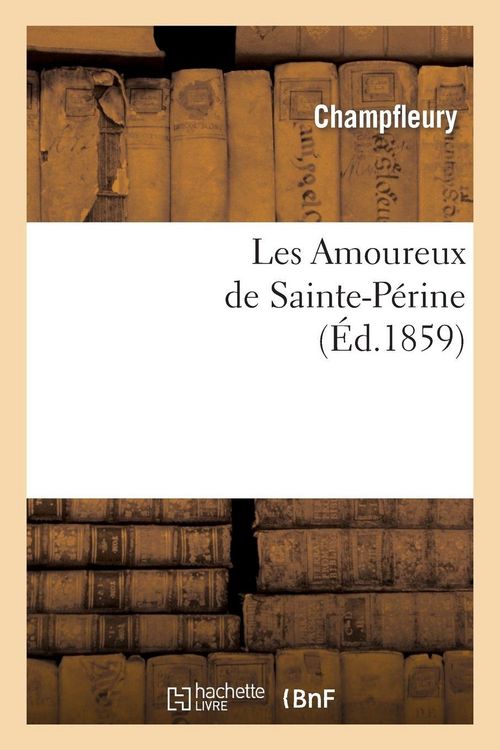 Produktbild: Les Amoureux de Sainte-P&eacute;rine (&Eacute;d.1859)