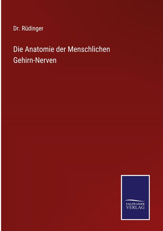 Produktbild: Die Anatomie der Menschlichen Gehirn-Nerven