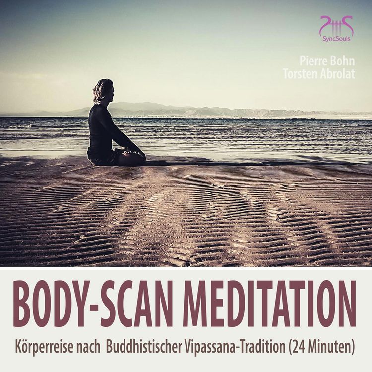 Produktbild: Body-Scan Meditation - K&ouml;rperreise nach Buddhistischer Vipassana-Tradition