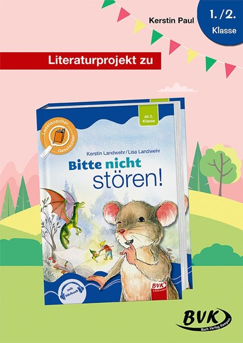 Bild vom Artikel Literaturprojekt zu Bitte nicht stören! vom Autor Kerstin Paul