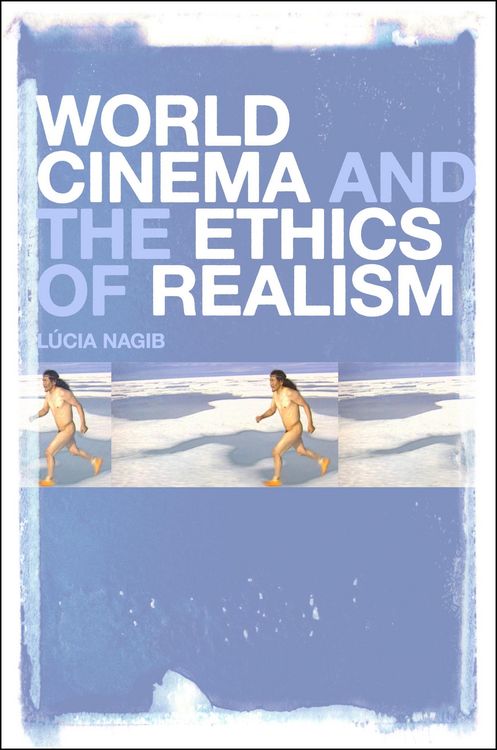 Produktbild: World Cinema and the Ethics of Realism