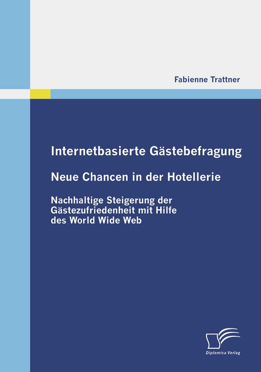 Produktbild: Internetbasierte G&auml;stebefragung - Neue Chancen in der Hotellerie