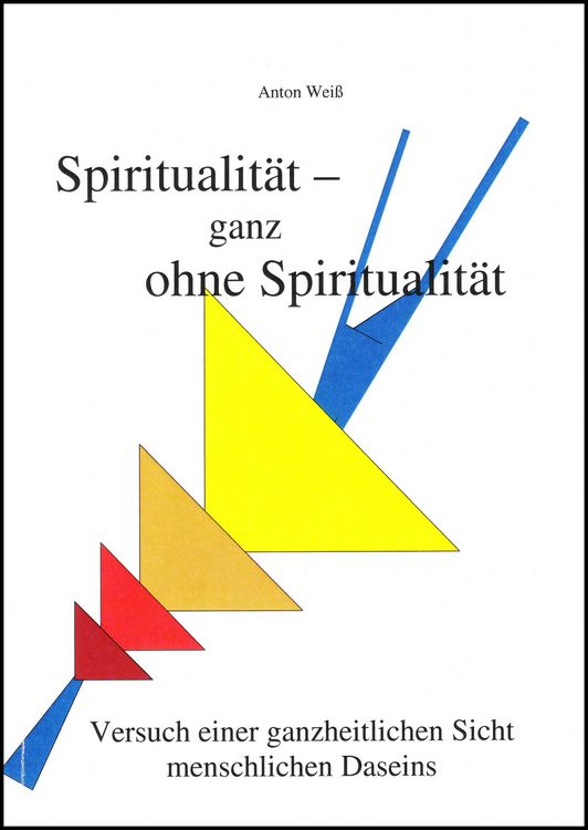 Produktbild: Spiritualit&auml;t - ganz ohne Spiritualit&auml;t