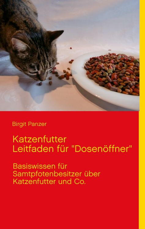 Produktbild: Katzenfutter Leitfaden f&uuml;r "Dosen&ouml;ffner"