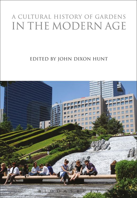 Produktbild: A Cultural History of Gardens in the Modern Age