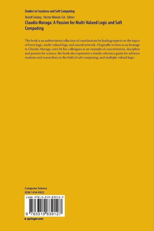 Produktbild: Claudio Moraga: A Passion for Multi-Valued Logic and Soft Computing