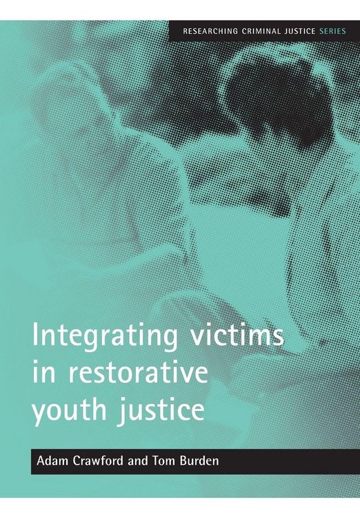 Produktbild: Integrating victims in restorative youth justice