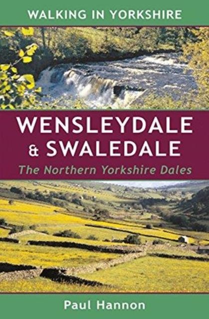 Produktbild: Hannon, P: Walking in Yorkshire Wensleydale & Swale