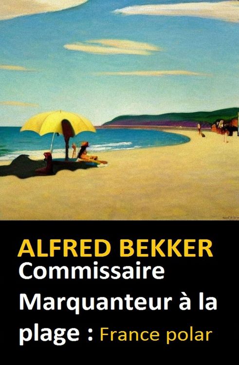 Produktbild: Commissaire Marquanteur &agrave; la plage : France polar