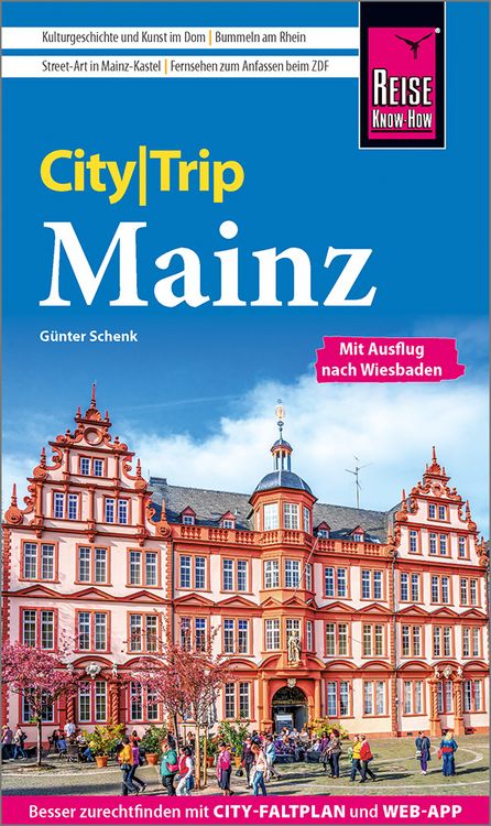 Bild vom Artikel Reise Know-How CityTrip Mainz vom Autor Günter Schenk