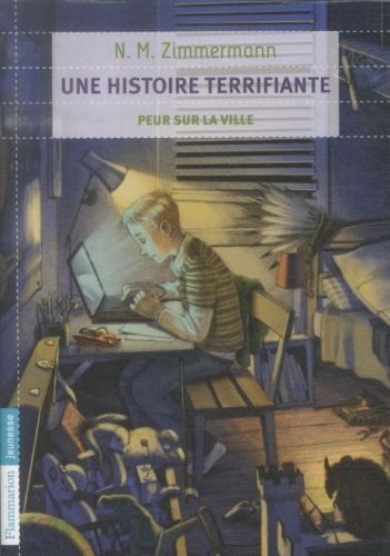 Produktbild: Une histoire terrifiante : peur sur la ville