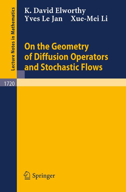Produktbild: On the Geometry of Diffusion Operators and Stochastic Flows