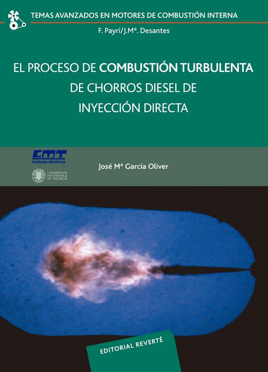 Produktbild: El proceso de combusti&oacute;n turbulenta de chorros di&eacute;sel de inyecci&oacute;n directa