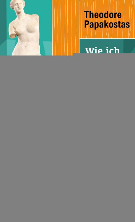 Produktbild: Wie ich in den Fahrstuhl stieg und in der Antike landete