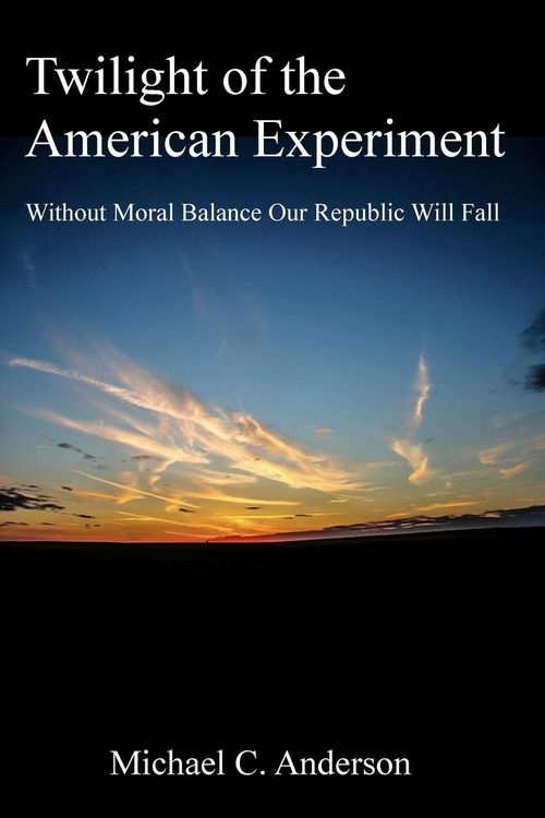 Produktbild: Twilight of the American Experiment