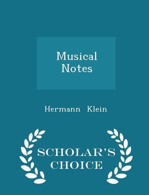 Produktbild: Musical Notes - Scholar's Choice Edition