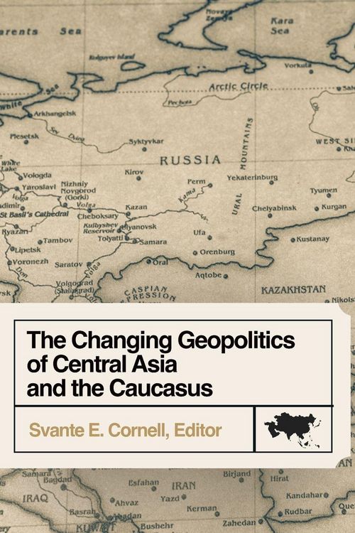 Produktbild: The Changing Geopolitics of Central Asia and the Caucasus