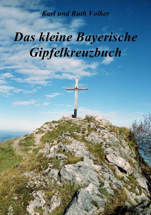 Produktbild: Das kleine Bayerische Gipfelkreuzbuch