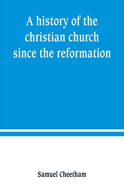 Produktbild: A history of the christian church since the reformation