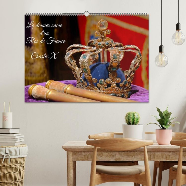 Produktbild: Le dernier sacre d'un Roi de France : Charles X (Calendrier mural 2026 DIN A2 vertical), CALVENDO calendrier mensuel