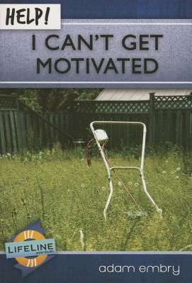 Produktbild: Help! I Can't Get Motivated