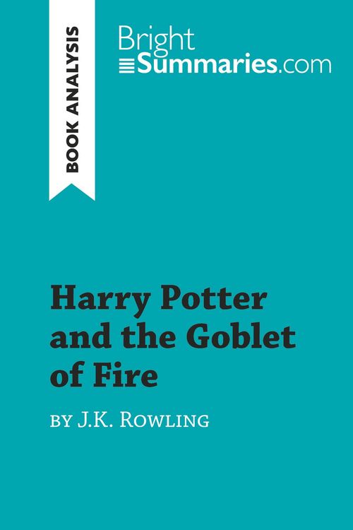 Produktbild: Harry Potter and the Goblet of Fire by J.K. Rowling (Book Analysis)